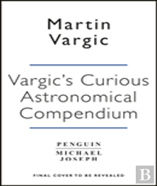 Vargicâ€™S Curious Cosmic Compendium