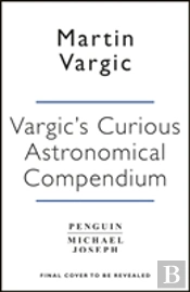 Vargicâ€™S Curious Cosmic Compendium