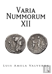 Varia Nummorum Xii