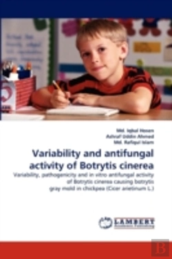Bertrand.pt - Variability And Antifungal Activity Of Botrytis Cinerea