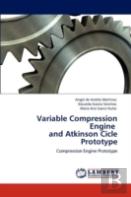 Variable Compression Engine And Atkinson Cicle Prototype