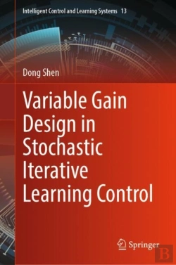 Bertrand.pt - Variable Gain Design In Stochastic Iterative Learning Control