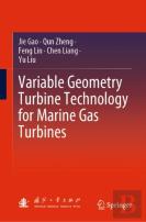 Variable Geometry Turbine Technology For Marine Gas Turbines
