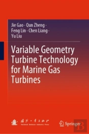 Variable Geometry Turbine Technology For Marine Gas Turbines