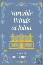 Variable Winds At Jalna