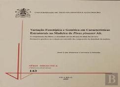 Variação Fenotípica e Genética em Características Estruturais na Madeira de Pinus Pinaster Ait