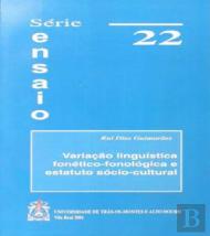 Variação Linguística Fonético-Fonológica e Estatuto Sócio-Cultural 