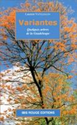 Bertrand.pt - Variantes ; Quelques Arbres De La Guadeloupe