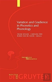 Variation And Gradience In Phonetics And Phonology
