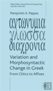 Variation And Morphosyntactic Change In Greek