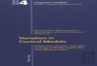 Variation In Central Modals