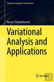 Variational Analysis And Applications