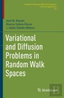 Variational And Diffusion Problems In Random Walk Spaces