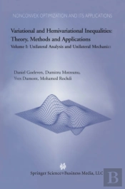 Variational And Hemivariational Inequalities Theory, Methods And Applications