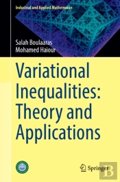 Variational Inequalities: Theory And Applications