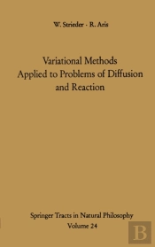 Variational Methods Applied To Problems Of Diffusion And Reaction