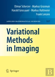 Variational Methods In Imaging