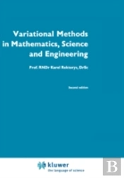 Variational Methods In Mathematics, Science And Engineering
