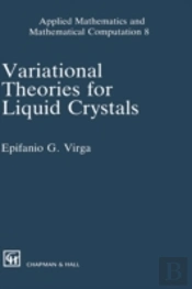 Variational Theories For Liquid Crystals