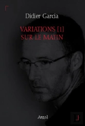 Variations [1] Sur Le Matin