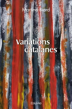 Bertrand.pt - Variations Catalanes : Les Parcours Singuliers Ii Conférences Et Entretiens
