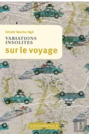 Variations Insolites Sur Le Voyage