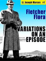 Variations On An Episode: Lt. Joseph Marcus #7