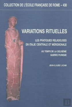 Bertrand.pt - Variations Rituelles : Les Pratiques Religieuses En Italie Centrale Et Meridiona : Les Pratiques Religieuses En Italie Centrale Et Meridionale Au Temps De La Deuxi