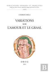 Variations Sur L'Amour Et Le Graal
