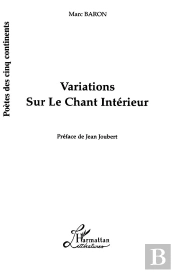 Variations Sur Le Chant Interieur
