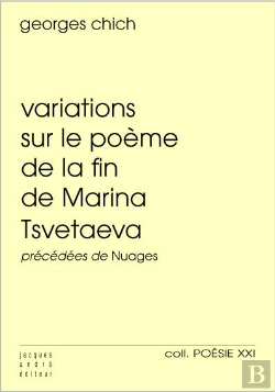 Bertrand.pt - Variations Sur Le Poème De La Fin De Marina Tsvetaeva ; Nuages