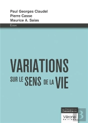 Variations Sur Le Sens De La Vie