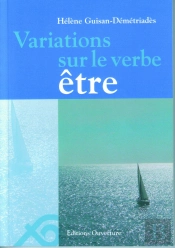 Variations Sur Le Verbe Être