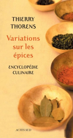 Bertrand.pt - Variations Sur Les Épices : Encyclopédie Culinaire