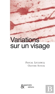 Variations Sur Un Visage