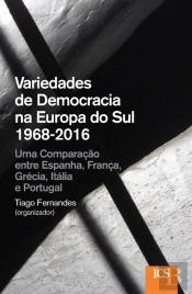 Variedades de Democracia na Europa do Sul 1968-2016