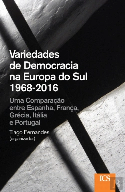 Bertrand.pt - Variedades de Democracia na Europa do Sul 1968-2016