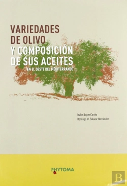 Bertrand.pt - Variedades De Olivo Y Composicion De Sus Aceites En El Oeste Del