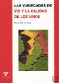Bertrand.pt - Variedades De Vid Y La Calidad De Los Vinos, Las