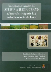Variedades Locales De Alubia O Judía Grano ('Phaseolus Vulgaris' L.) De La Provincia De León
