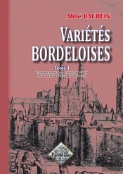 Variétés Bordeloises T.1
