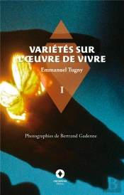 Variétés Sur L'Oeuvre De Vivre