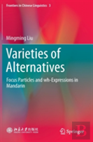 Varieties Of Alternatives