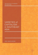 Varieties Of Capitalism In Southeast Asia