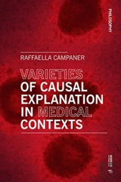 Varieties Of Causal Explanation In Medical Contexts