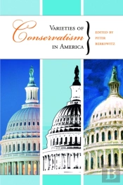 Varieties Of Conservatism In America