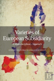 Varieties Of European Subsidiarity