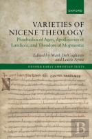 Varieties Of Nicene Theology