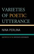 Varieties Of Poetic Utterance