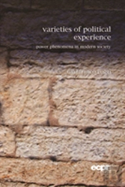 Varieties Of Political Experience
